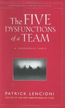 Cover art for The Five Dysfunctions of a Team: A Leadership Fable (J-B Lencioni Series)