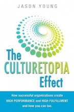 Cover art for Culturetopia: the ultimate high-performance workplace