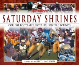 Cover art for Saturday Shrines: Best of College Football's Most Hallowed Grounds