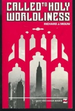 Cover art for Called to Holy Worldliness (Laity Exchange Books)
