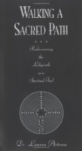 Cover art for Walking a Sacred Path: Rediscovering the Labyrinth as a Spiritual Tool
