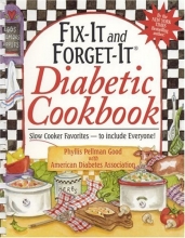 Cover art for Fix-It and Forget-It Diabetic Cookbook: Slow-Cooker Favorites to Include Everyone!