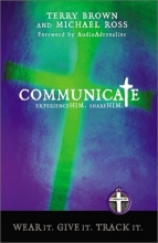Cover art for Communicate: Experience Him, Share Him