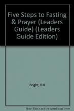 Cover art for Five Steps to Fasting & Prayer (Leaders Guide Edition)