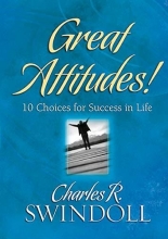 Cover art for Great Attitudes!: 10 Choices for Success in Life