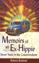 Cover art for Memoirs of an Ex-Hippie: Seven Years in the Counterculture