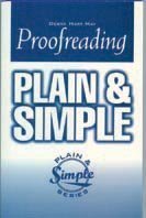 Cover art for Proofreading Plain and Simple (In Plain English Series)