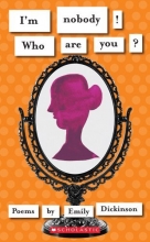 Cover art for I'm Nobody! Who Are You? (Scholastic Classics)