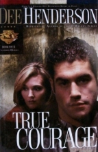 Cover art for True Courage (Uncommon Heroes Series #4)