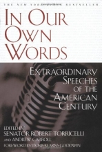 Cover art for In Our Own Words: Extraordinary Speeches of the American Century