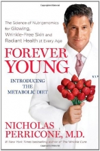 Cover art for Forever Young: The Science of Nutrigenomics for Glowing, Wrinkle-Free Skin and Radiant Health at Every Age