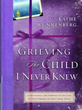 Cover art for Grieving the Child I Never Knew