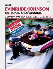 Cover art for Evinrude/Johnson Outboard Shop Manual 2-300 Hp, 1991-1994/Includes Jet Drives and Sea Drives (Clymer Marine Repair)