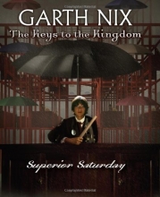 Cover art for Superior Saturday (Keys to the Kingdom #6)