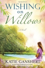 Cover art for Wishing on Willows: A Novel
