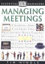 Cover art for Essential Managers: Managing Meetings (DK Essential Managers)