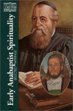 Cover art for Early Anabaptist Spirituality: Selected Writings (Classics of Western Spirituality)