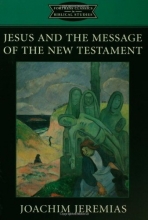Cover art for Jesus and the Message of the New Testament (Fortress Classics in Biblical Studies)
