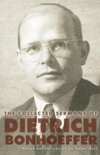 Cover art for The Collected Sermons of Dietrich Bonhoeffer