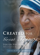Cover art for Created for Great Things: Spiritual Writings by Mother Teresa