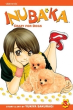 Cover art for Inubaka: Crazy for Dogs, Vol. 3