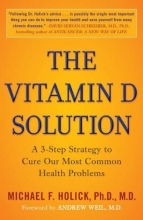 Cover art for The Vitamin D Solution: A 3-Step Strategy to Cure Our Most Common Health Problems