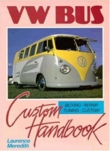 Cover art for VW Bus Custom Handbook (Motorbooks Workshop)