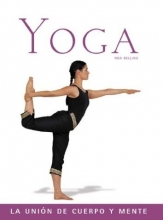 Cover art for Yoga: La union de cuerpo y mente (Salud y bienestar series)