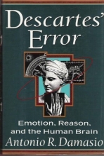 Cover art for Descartes' Error : Emotion, Reason, and the Human Brain