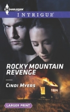 Cover art for Rocky Mountain Revenge (Harlequin LP Intrigue)