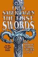 Cover art for The First Swords: The Book of Swords Volumes 1, 2, & 3