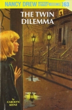 Cover art for The Twin Dilemma (Nancy Drew, No 63)