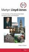 Cover art for Travel with Martyn Lloyd-Jones: In the footsteps of the distinguished evangelist, pastor and theologian (Day One Travel Guides)