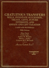 Cover art for Cases and Materials on Gratuitous Transfers (American Casebooks)