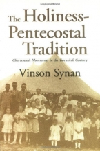 Cover art for The Holiness-Pentecostal Tradition: Charismatic Movements in the Twentieth Century