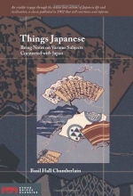 Cover art for Things Japanese: Being Notes on Various Subjects Connected with Japan (Stone Bridge Classics)