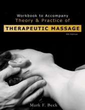 Cover art for Workbook to Accompany Theory And Practice of Therapeutic Massage