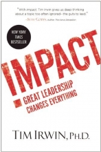Cover art for Impact: Great Leadership Changes Everything