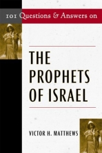 Cover art for 101 Questions and Answers on the Prophets of Israel (Responses to 101 Questions...)