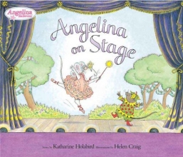 Cover art for Angelina on Stage (Angelina Ballerina)