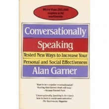 Cover art for Conversationally Speaking: Tested New Ways to Increase Your Personal and Social Effectiveness