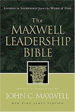 Cover art for NKJV The Maxwell Leadership Bible: Lessons in Leadership from the Word of God