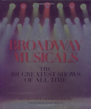 Cover art for Broadway Musicals: The 101 Greatest Shows of All Time