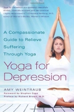 Cover art for Yoga for Depression: A Compassionate Guide to Relieve Suffering Through Yoga
