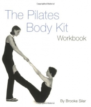 Cover art for The Pilates Body Kit: An Interactive Fitness Program to Strengthen, Streamline, and Tone (includes 2 audio cds, flash cards & workbook)