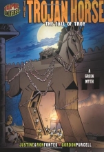 Cover art for The Trojan Horse: The Fall of Troy: A Greek Legend (Graphic Myths & Legends)