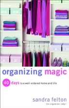 Cover art for Organizing Magic: 40 Days to a Well-Ordered Home and Life