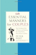 Cover art for Essential Manners for Couples: From Snoring and Sex to Finances and Fighting Fair-What Works, What Doesn't, and Why
