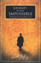 Cover art for Journey to the Impossible: Designing an  Extraordinary Life