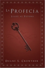 Cover art for La Profeca: Llave al Futuro (Spanish Edition)